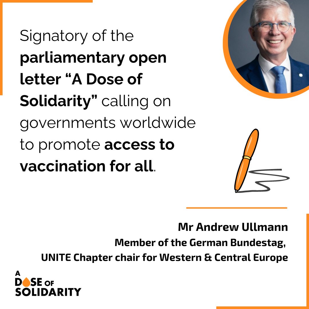Andrew Ullmann (@UllmannMdB), Member of Parliament in Germany 🇩🇪 and Chapter chair for Western &amp; Central Europe for the <a href="/UNITE_MPNetwork/">UNITE Parliamentarians Network for Global Health</a> signed the call for a #DoseOfSolidarity and calls on Parliamentarians from all around the world to join in!

✍️ ghadvocates.eu/app/uploads/20…