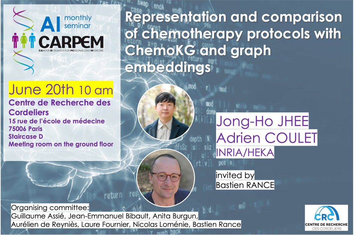 [RAPPEL, J-1] Rendez-vous demain à 10 heures au Centre de Recherche des Cordeliers pour le séminaire IA mensuel du CARPEM. Nous accueillerons Adrien Coulet et Jong-Ho Jhee (INRIA, équipe HeKA). Nous vous y attendons nombreux!