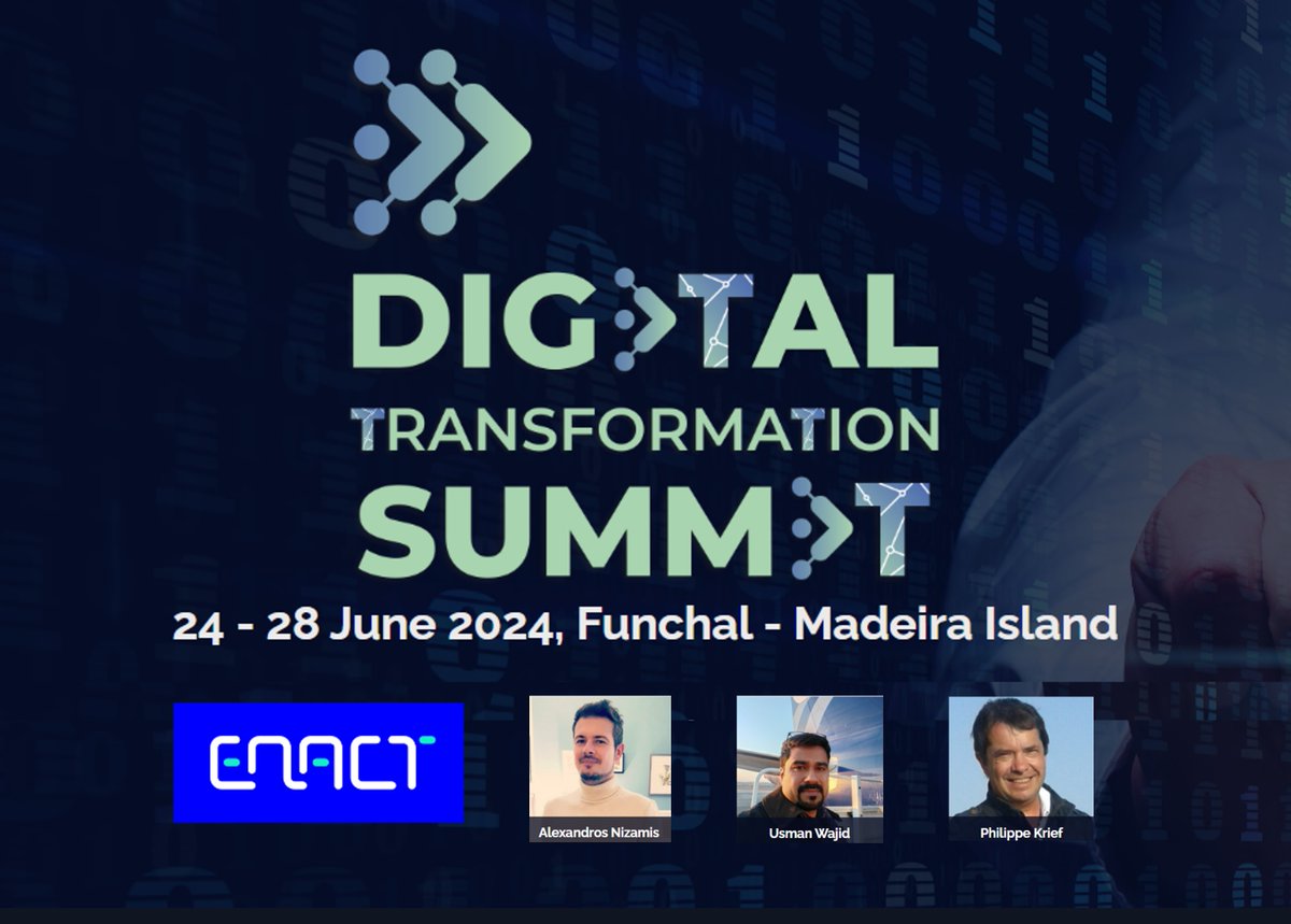 Next week, Alexandros Nizamis of ENACT will join the "Cognitive Computing Continuum" panel at Madeira's Digital Transformation Summit, 11:00-12:30. Don't miss it! 🤖📡 #DigitalTransformation #EdgeCloud