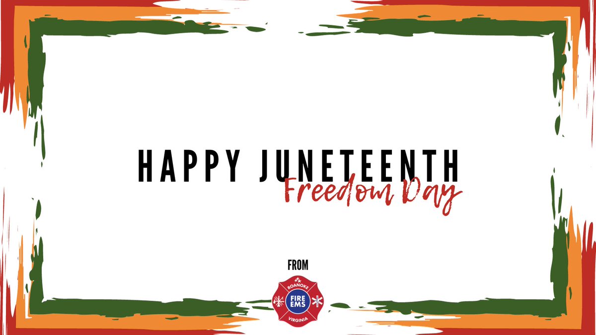 Happy Juneteenth from Roanoke Fire EMS!

We hope you have safe and meaningful celebrations!

#RoanokeFireEMS #Juneteenth #FreedomDay