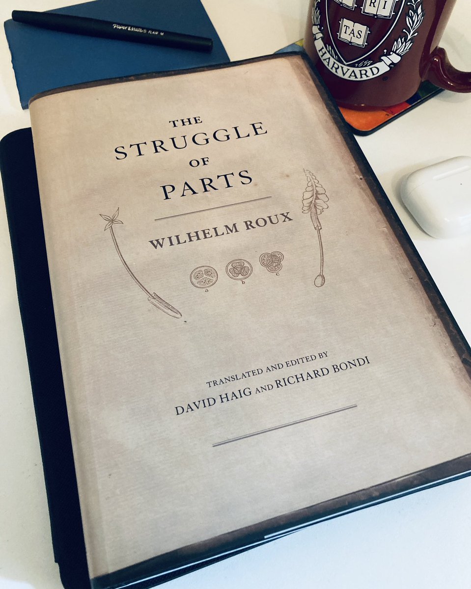 The Struggle of Parts (Kampf der Theile im Organismus) by Wilhelm Roux is now published by <a href="/Harvard_Press/">Harvard University Press</a>. 

A thread on why this is so exciting🧵