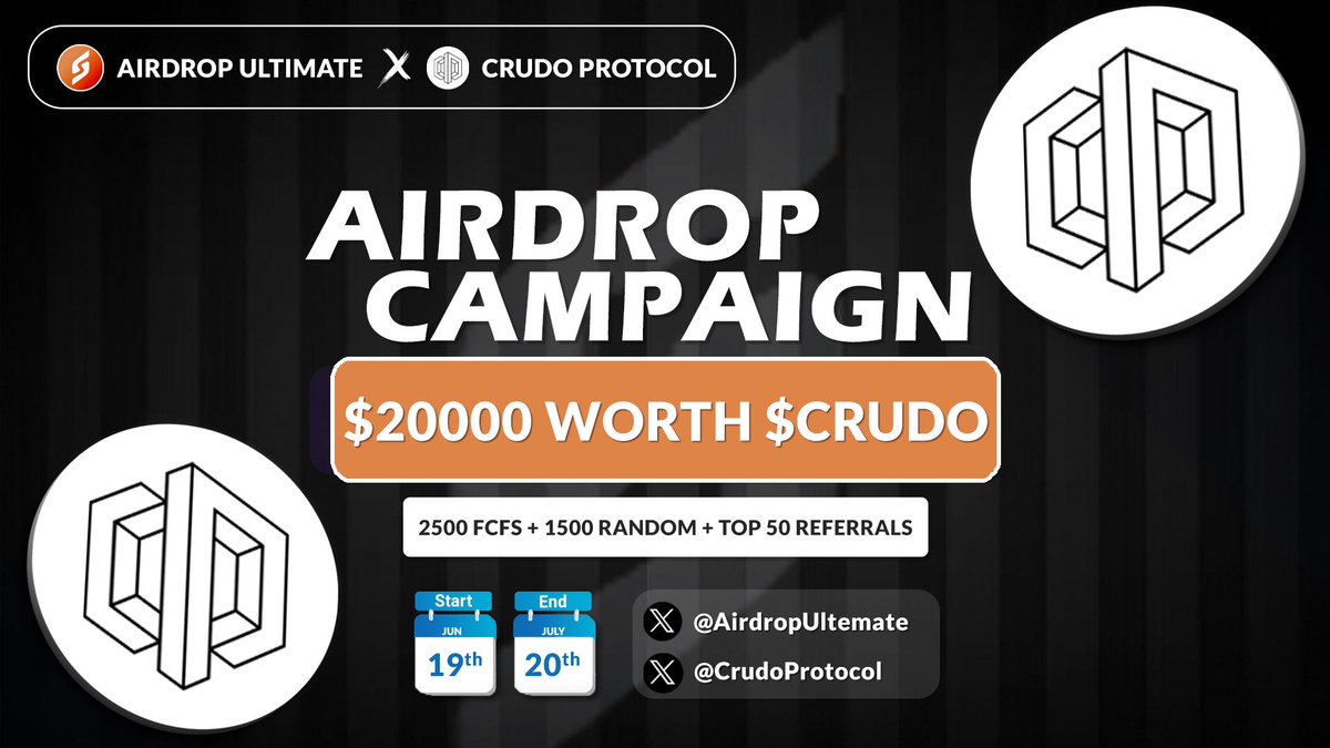 🥳 Crudo Protocol X Airdrop Ultimate #Airdrop 🏆 Prize Pool «» 20,000$ in $ CRUDO ✓ Follow @CrudoProtocol & @AirdropUltemate ✓ Like, RT & Tag 3 Friends  ✓ Complete #Gleam⤵️ https://t.co/i5XHsogHZO ⏳ Ends