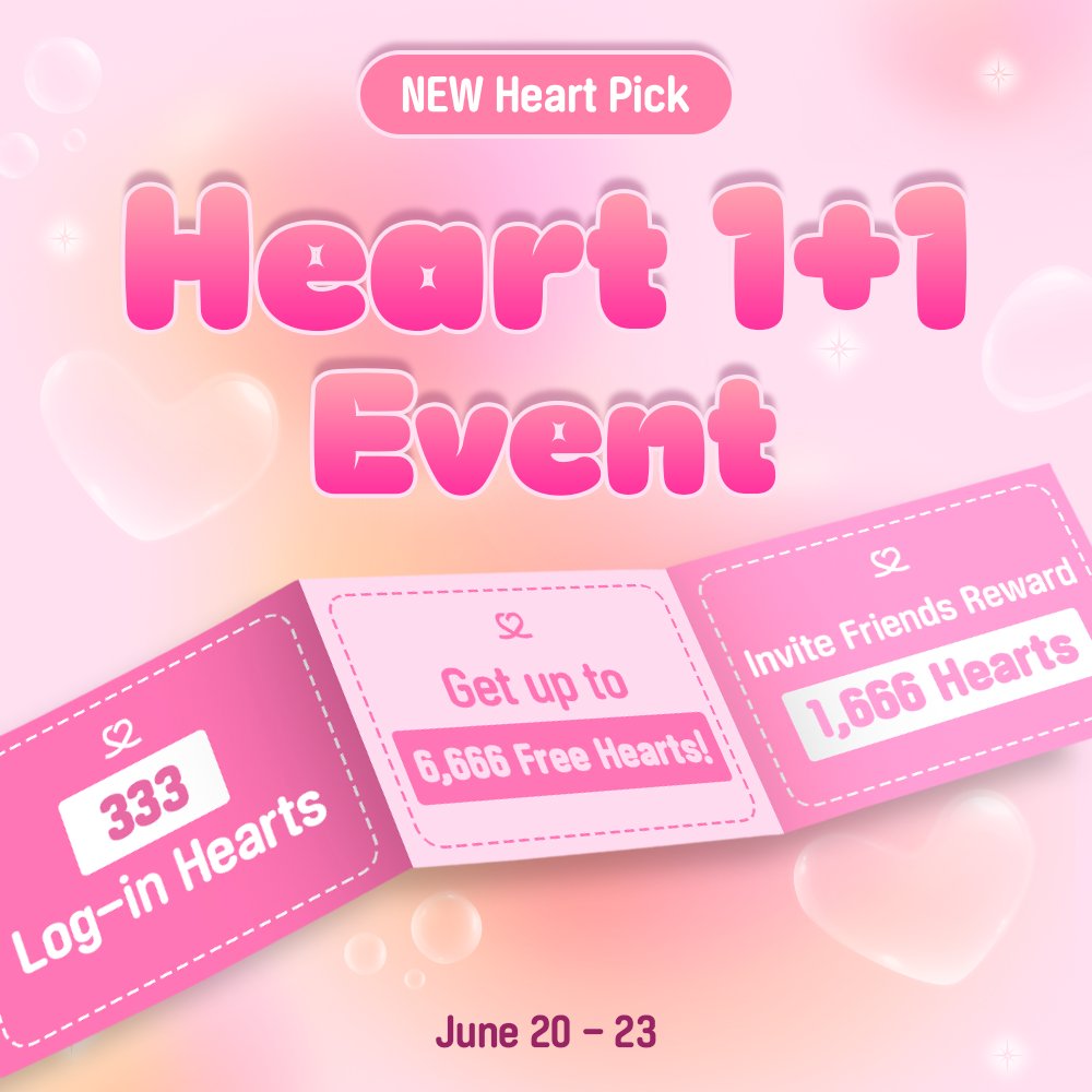 choeaedol has an event today !! 

you can get :

• 333 Log-in Hearts
• Heart 1+1
• Maximum of 6,666 Hearts from Heartbox
• 2X Free Heart Reward
• 55 Hearts per ad
• Invite friends reward for 1,666 hearts