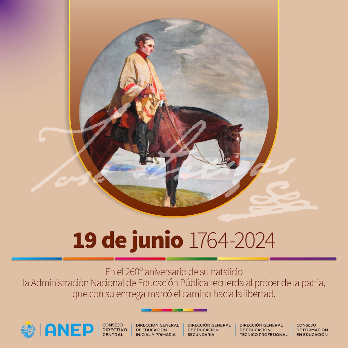 La DGETP-UTU, recuerda al prócer de la patria, que con su entrega marcó el camino hacia la libertad.

<a href="/ANEP_Uruguay/">ANEP</a>
