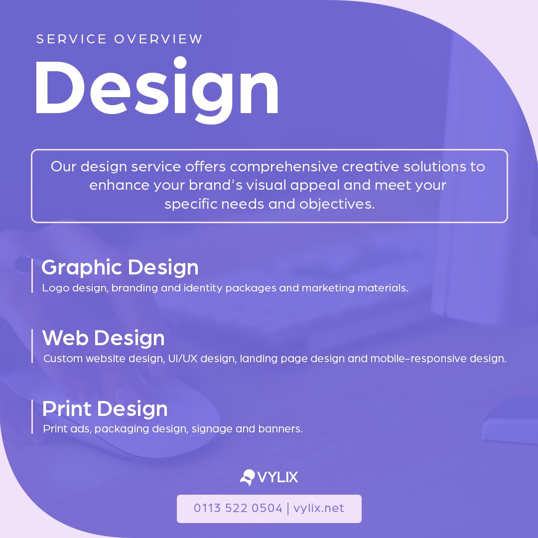 🎨 Service: Design

Enhance your brand's visual appeal:

✨ Graphic Design: Logos, branding, materials
🌐 Web Design: Custom sites, UI/UX, mobile
🖨️ Print Design: Ads, packaging, banners

Contact: 0113 522 0504 or hello@vylix.net

#VYLIX #DesignServices #GraphicDesign