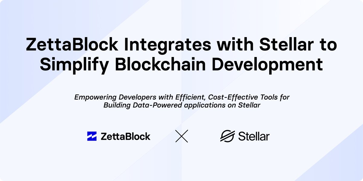 Thrilled to announce our collaboration with <a href="/StellarOrg/">Stellar</a>! 🎉

We're bringing powerful data infrastructure tools to Stellar's developer community. Together, we aim to simplify the creation of data-driven applications, making development seamless and efficient.

ZettaBlock +