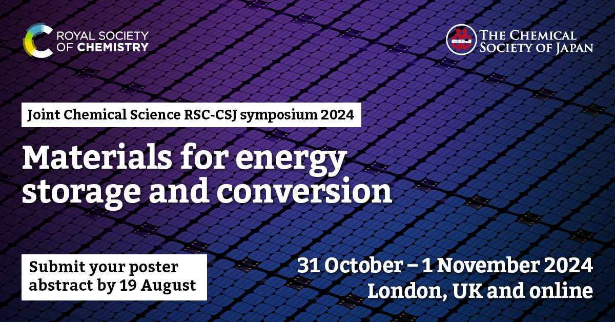 Your research could shape the future for materials used in energy conversion and storage. Present it at the #ChemSciSymposium to gain instant feedback from peers, with expert speakers in attendance.

Poster abstract submission closes 19 August: rsc.li/3xpgKdL