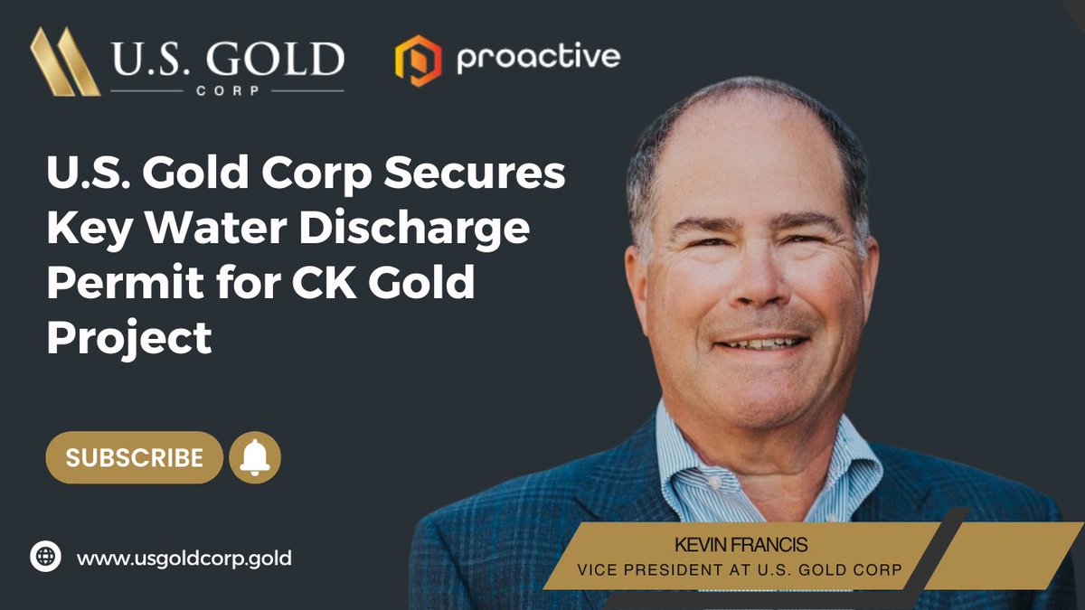 usgoldcorp's tweet image. U.S. Gold Corp. Vice President of Exploration and Technical Services Kevin Francis joined Steve Darling from Proactive to share significant news about the company&apos;s recent approval of a key water discharge permit.

youtu.be/bSuiapSRTqk

#proactiveinvestors #usgoldcorp #nasdaq