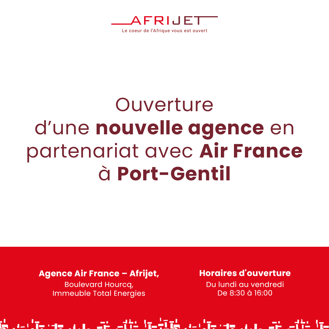 Nouvelle Agence Afrijet en partenariat avec Air France à Port-Gentil !🥳

Nous sommes ravis de vous accueillir dans notre tout nouveau bureau situé au Boulevard Hourcq, Immeuble Total Energies à Port-Gentil.

Nos horaires d'ouverture : du lundi au vendredi, de 8h30 à 16h.
À très