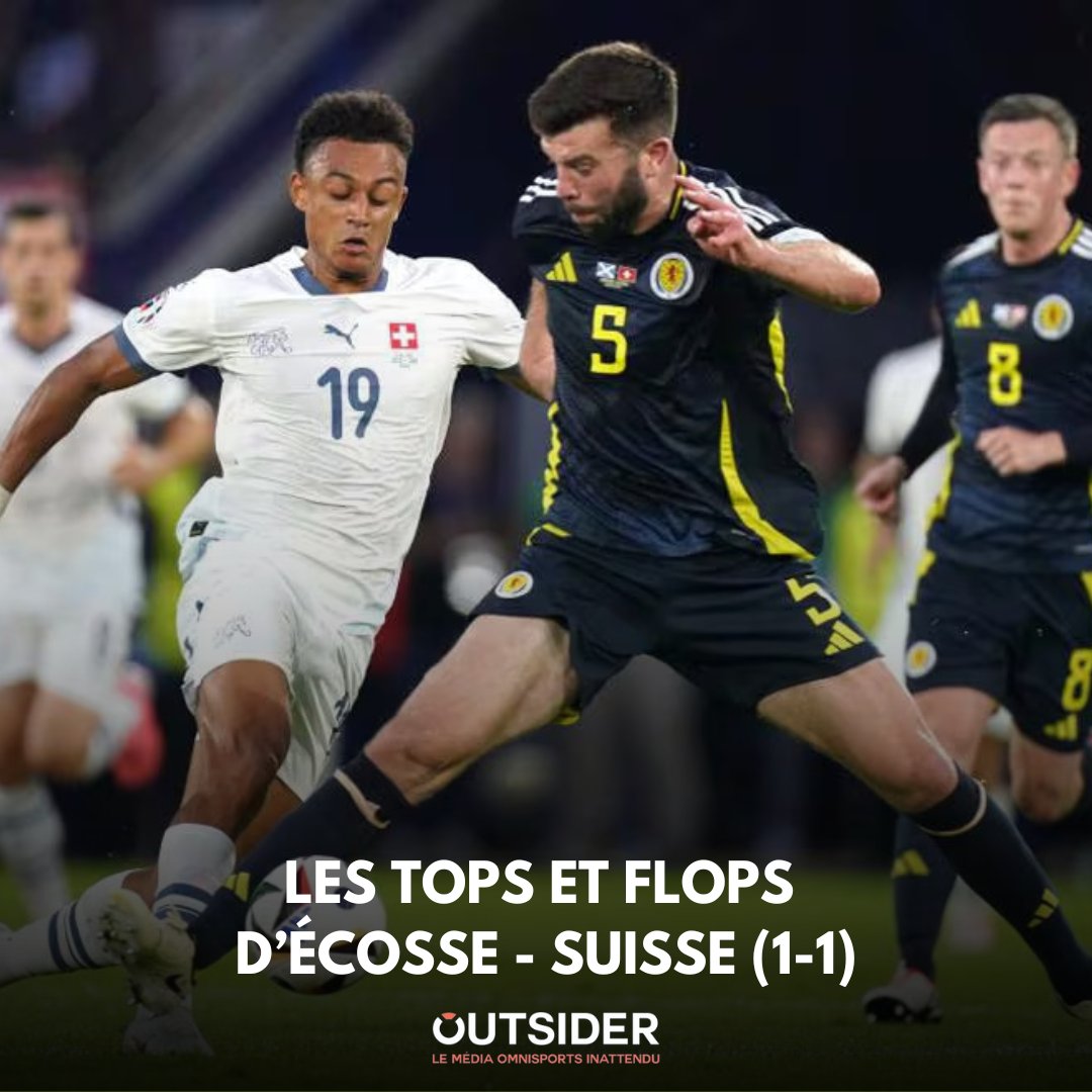 0utsidersports's tweet photo. LES TOPS ET FLOPS D'ÉCOSSE - SUISSE (1-1) 🏴🇨🇭
Nos tops et flops sont à retrouver dans le tweet suivant.
#EURO2024 | #SCOSUI | #ECOSUI | #football https://t.co/CfyQtjWUIK