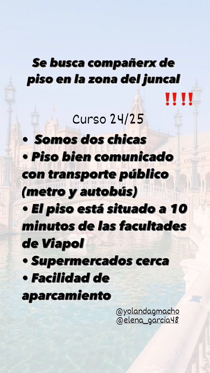 Mi amiga está buscando una compañera de piso para el curso que viene en Sevilla!!!
Contactar por insta: elena_garcia48
