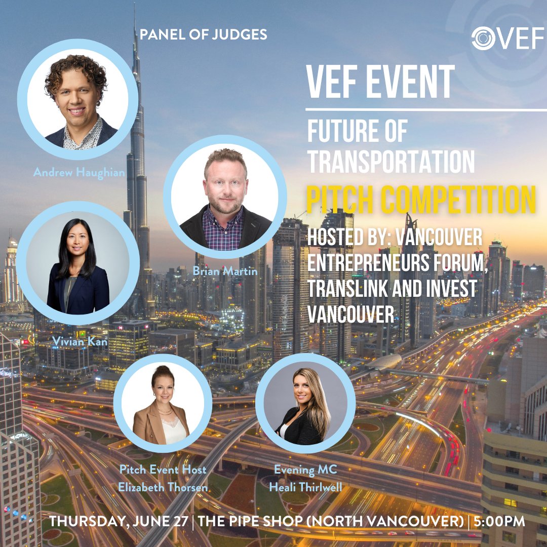 VEF (@vefdotorg) on Twitter photo We're thrilled to share our speaker lineup! Come for a wonderful evening on June 27 for the Future of Transportation Pitch Competition.
Location: The Pipe Shop, North Vancouver
#VEF #FutureOfTransportation #NewMobilityForum #VancouverEntrepreneurs We're thrilled to share our speaker lineup! Come for a wonderful evening on June 27 for the Future of Transportation Pitch Competition.
Location: The Pipe Shop, North Vancouver
#VEF #FutureOfTransportation #NewMobilityForum #VancouverEntrepreneurs