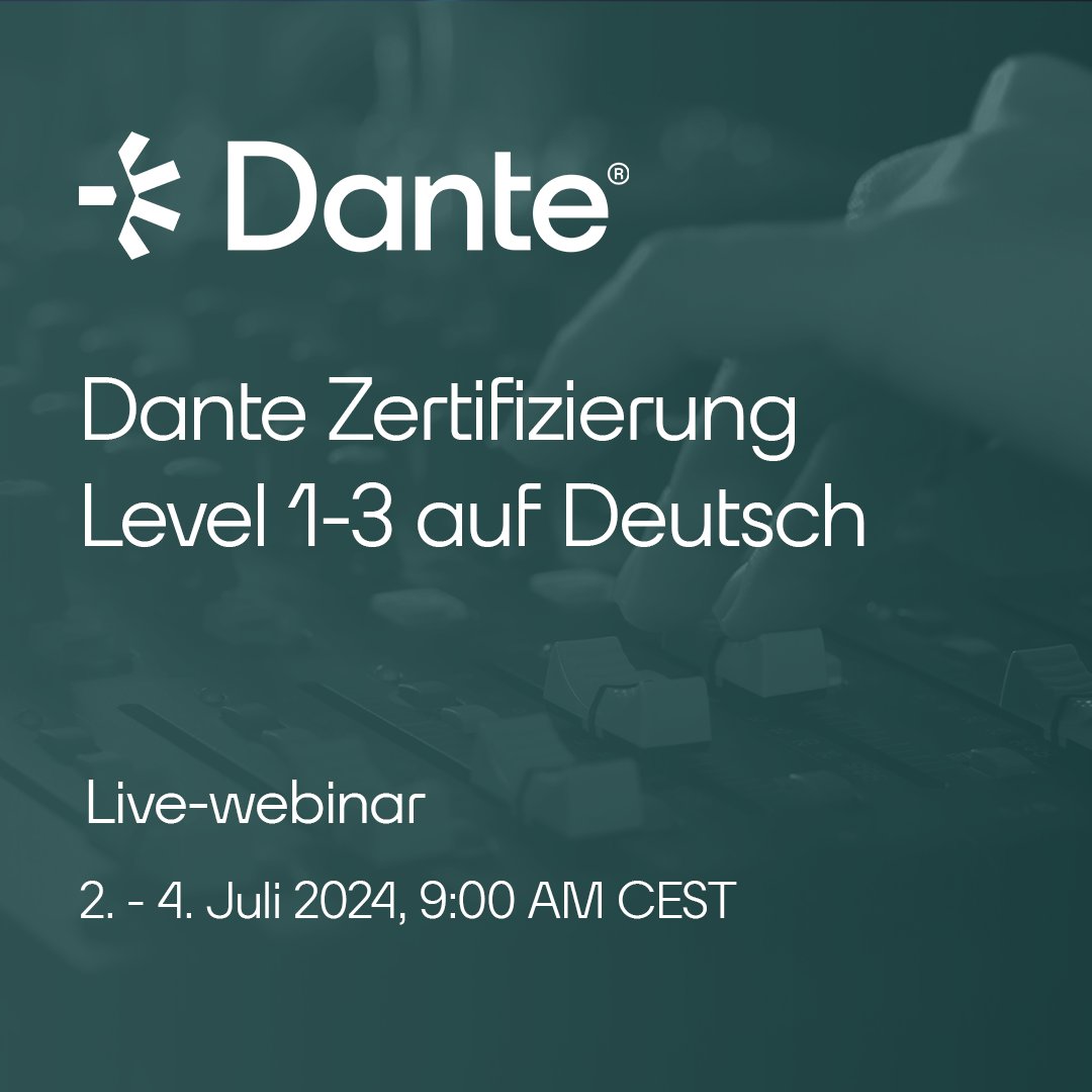 🇬🇧 🇩🇪 We are hosting #Dante Certification Levels 1-3 webinars in English and in German next month for UK and EMEA! Register below.
English, 2 - 4 July at 9 AM (BST): hubs.li/Q02CvqWL0
German, 2 - 4 July at 9 AM (CEST): hubs.li/Q02CvDgF0