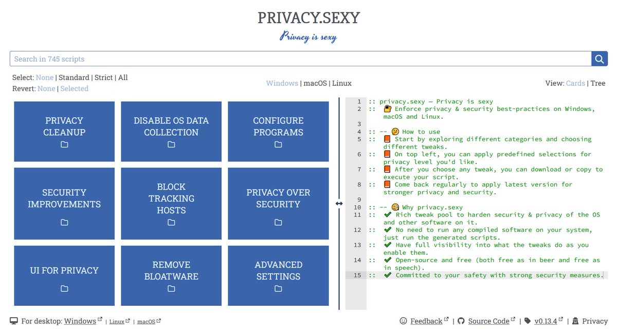 StarkPrivacy's tweet image. Mejora la privacidad de Windows, MacOS y Linux sin programas💻

En esta web seleccionas por categorías todo lo que quieras deshabilitar en referencia a la privacidad, descargas el script y lo ejecutas, sin programas

Cada opción viene con su explicación

privacy. sexy (Únelo)