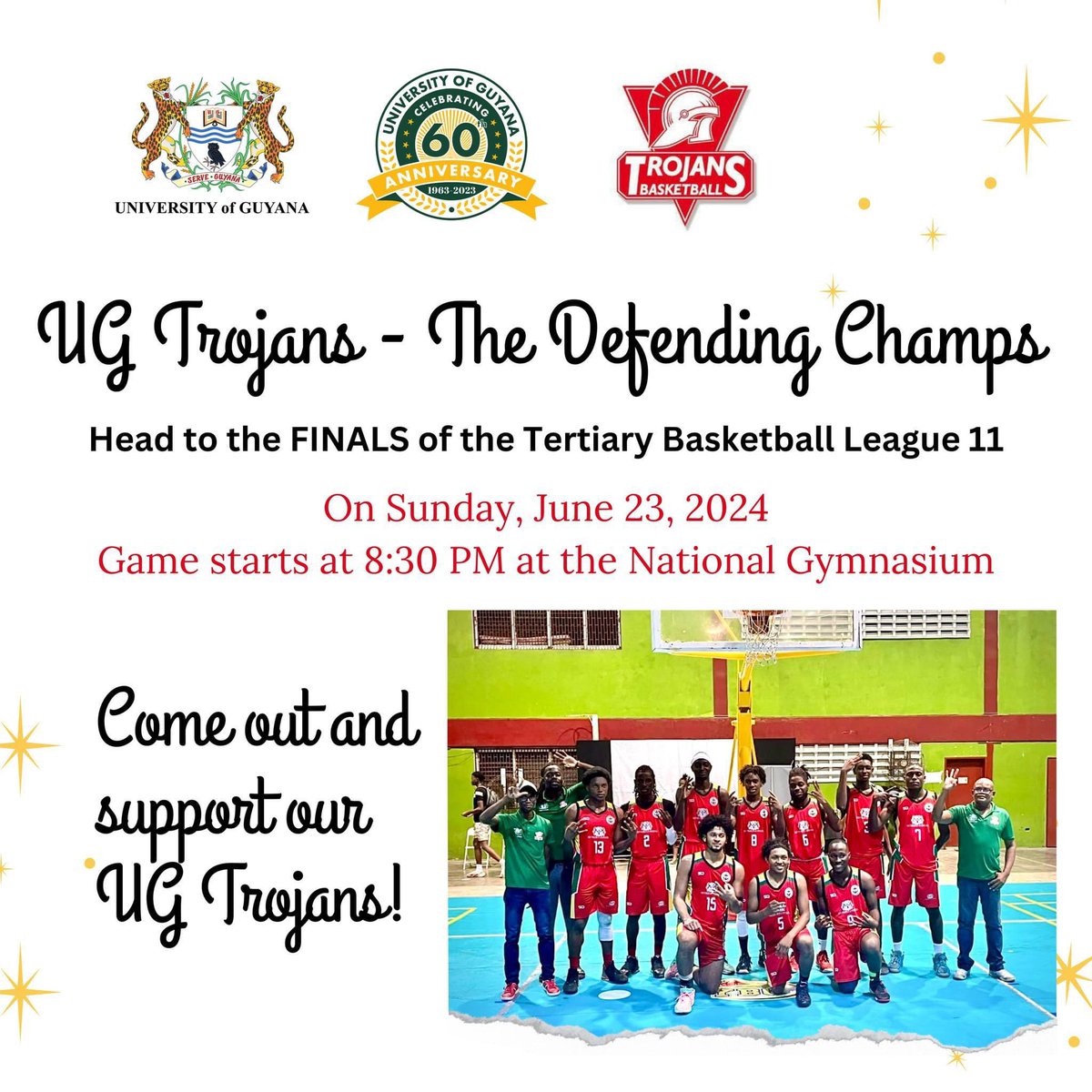 The UG Trojans Basketball Team heads to the finals in the Tertiary Basketball League 11 to defend their title on Sunday, June 23, 2024, from 20:30 hrs at the National Gymnasium. 

Let's go out and support our Team.

#Inittowinit #Thisyearisweyear #GoUGTrojans