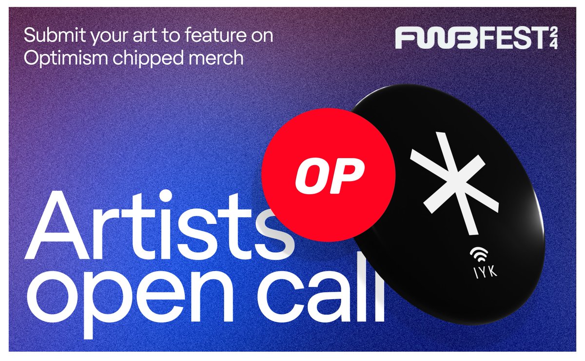 ✶ ARTISTS OPEN CALL ✶

We’ve partnered with <a href="/Optimism/">Optimism</a> to create chipped merch at <a href="/FWBtweets/">Friends With Benefits</a> FEST ’24.

If you are a visual artist, we want to see how you envision 𝓸𝓹𝓽𝓲𝓶𝓲𝓼𝓶 as a feeling. 

We will select one artwork to be featured on the Optimism piece of merch during