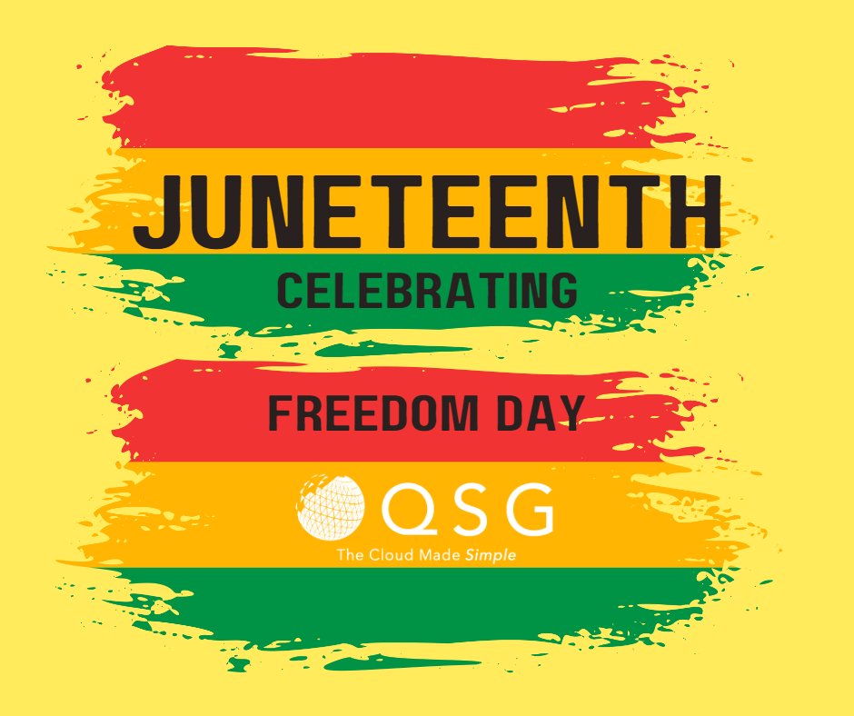 qsgit's tweet image. #Juneteenth #Freedom #Equality #Unity #TechSupport #QSGIT