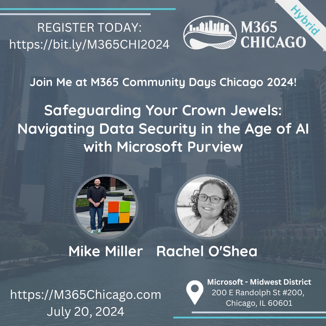 Unlock the secrets to safeguarding your organization's crown jewels in the age of AI. Join us at <a href="/M365Chicago/">M365Chicago</a> as we explore the powerful tools and strategies within Microsoft Purview's AI Hub. #M365Chicago #M365 #CommunityLuv #CommunityRocks bit.ly/45lS5DB