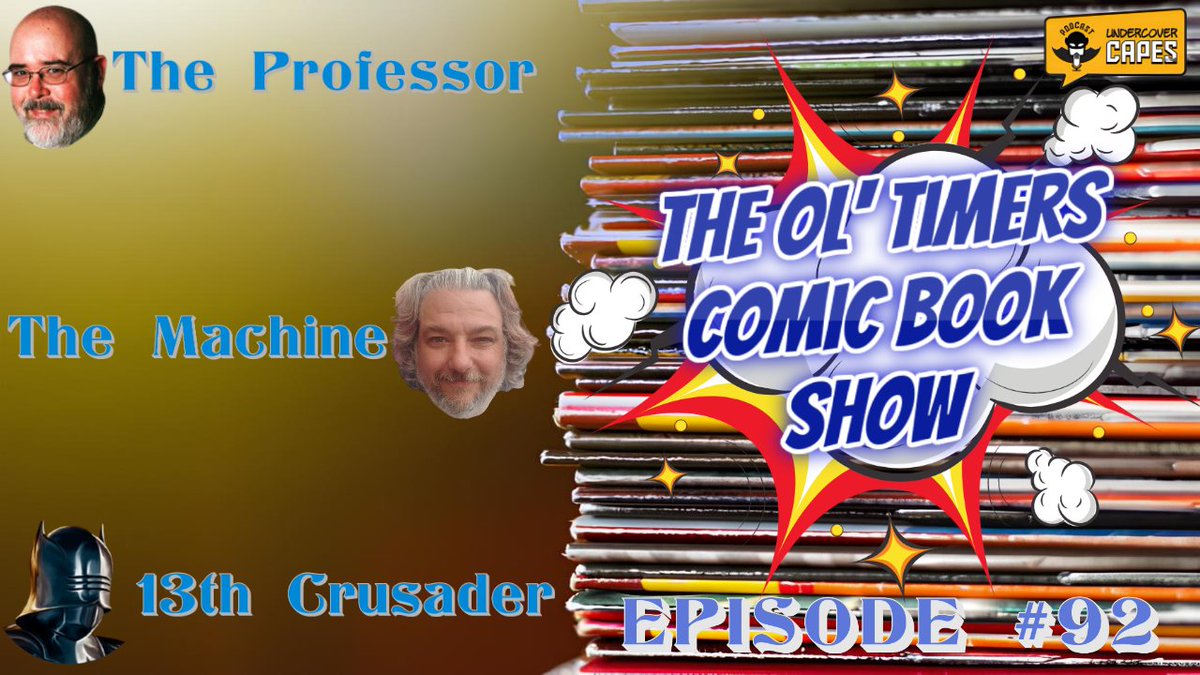 UndercoverCapes's tweet photo. #HappyNCBD! Let's talk Ol' Skool #Comics w/the #OlTimersCrew on the #ComicCrusadersWorld #YT Channel! Tune in as the fellas chat about some legendary #RetCons in #Classic #Comics & more...! Feat. @johnnyhughes70, @cemberfrostt & @13thCrusader #comics https://t.co/ytEgTlfrws https://t.co/LGQcJsf25M