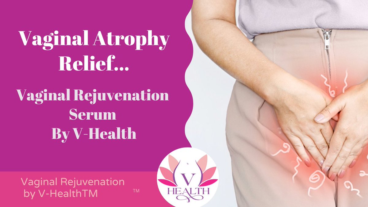 GetVHealth's tweet photo. Vaginal Atrophy Relief Made Easy! / Vaginal Rejuvenation Serum by V-Heal... https://t.co/34KHgRGT1c via @YouTube https://t.co/u0An6hglWc
