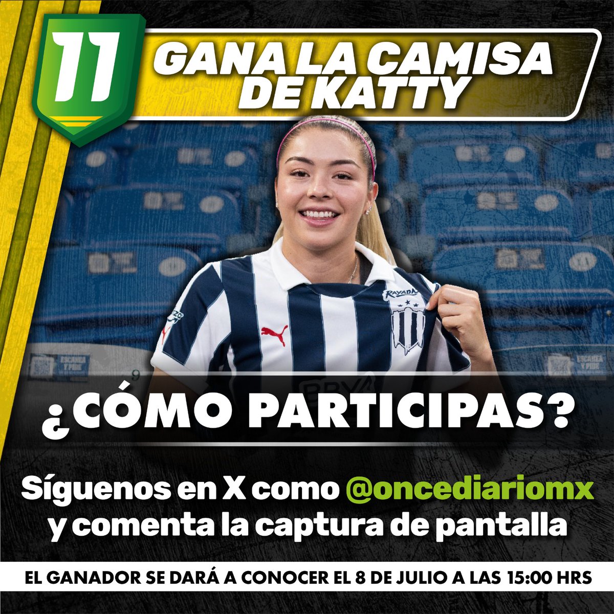 oncediariomx's tweet photo. ¡GÁNATE EL JERSEY DE KATTY! 🤠

Participa con ONCE para llevarte la playera de #Rayadas rumbo al #Apertura2024. 🔥

¡Checa las bases y sigue los pasos! 👇