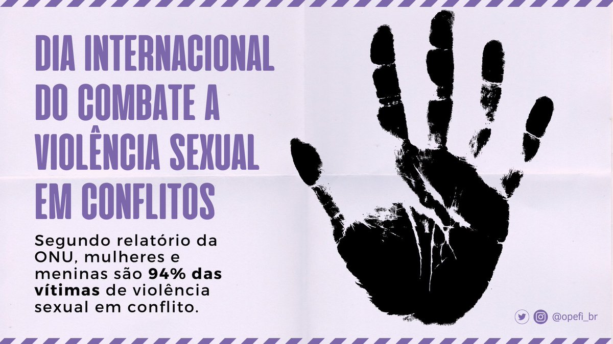 OPEFI (@opefi_br) on Twitter photo Esses e outros dados estão disponíveis no Relatório da Secretaria Geral da <a href="/UN/">United Nations</a>: CONFLICT-RELATED SEXUAL VIOLENCE, que pode ser acessado em: un.org/sexualviolence… Esses e outros dados estão disponíveis no Relatório da Secretaria Geral da <a href="/UN/">United Nations</a>: CONFLICT-RELATED SEXUAL VIOLENCE, que pode ser acessado em: un.org/sexualviolence…