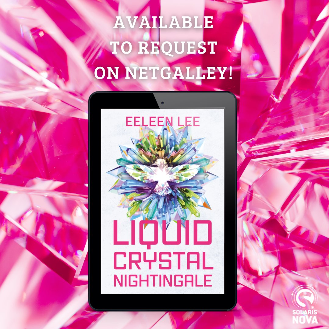 Available to request on Netgalley now: our latest #SolarisNova title, LIQUID CRYSTAL NIGHTINGALE by <a href="/EeleenLee/">EeLeen Lee</a>!

"On the terraformed industrial hub of Chatoyance, everyone is a cog in the machine, until they break."

Releasing 28th June 2024! Request here: geni.us/SolarisNG