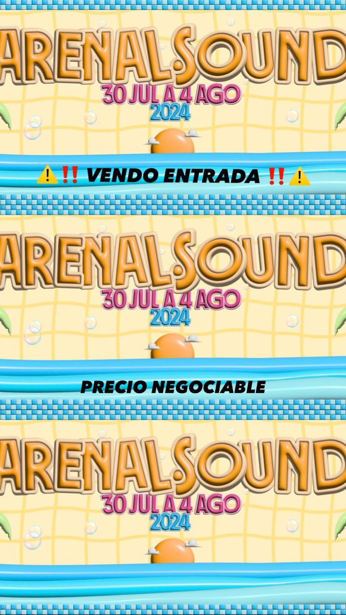 ‼️ VENDO ENTRADA ARENAL SOUND PRECIO NEGOCIABLE ‼️