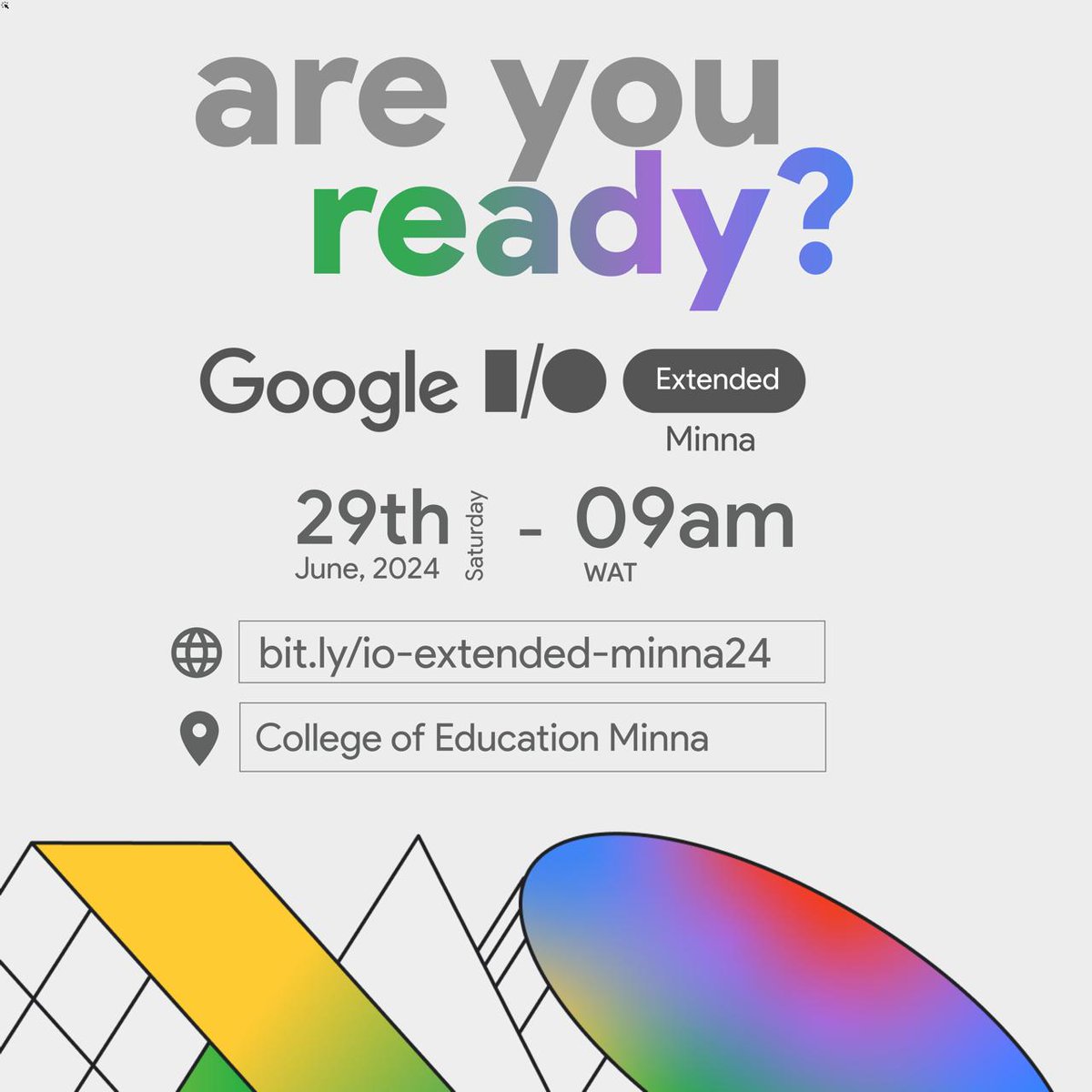 Google I/O Extended 2024 Minna invites technology enthusiasts, developers, entrepreneurs, and students to delve into the latest innovations and advancements showcased at Google I/O, right in Minna. 🌐💡

RSVP here: bit.ly/io-extended-mi…

#IOExtendedMinna #ioextended