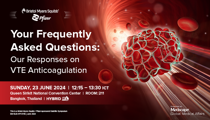 MedscapeMedAff's tweet photo. Last chance to register! Join us in Bangkok at #ISTH2024 on 23 June for this BMS-Pfizer Satellite Symposium and learn, through different VTE cases, where we are now regarding NOACs use for VTE treatment and prevention of VTE recurrence. Reserve your spot https://t.co/5Nvv7HSKs6 https://t.co/YDle9sdJyI