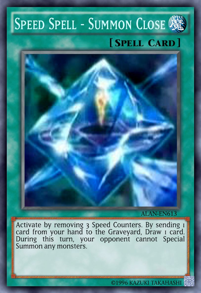 Speed Spell - Summon Close Speed Spell - Summon Close