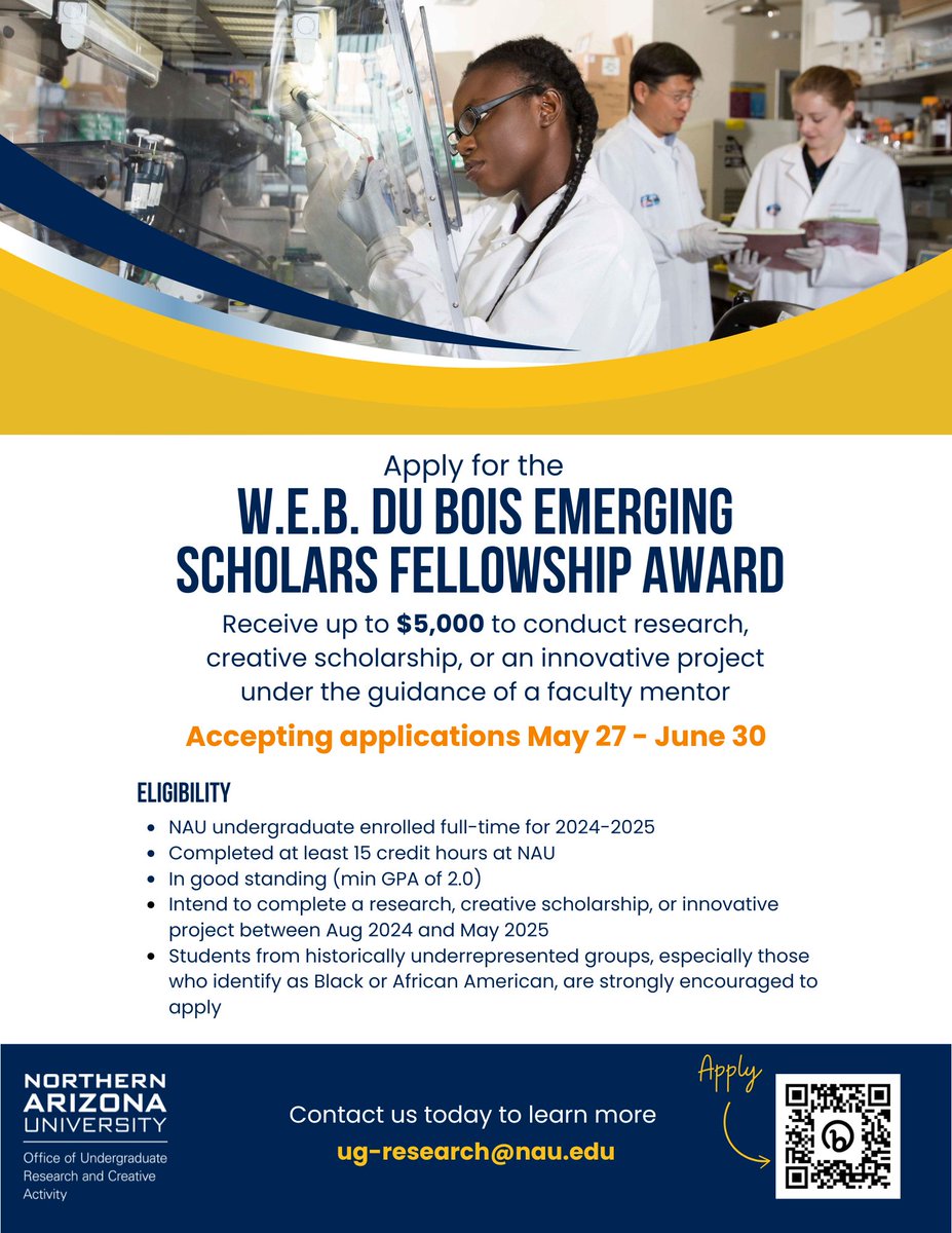 “Now is the accepted time, not tomorrow, not some more convenient season. It is today that our best work can be done and not some future day or future year.”  - W.E.B. Du Bois

NAU students - Apply today for funding to support research, creative scholarship or innovative work!