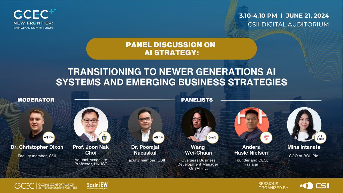 Unlock Brilliant Opportunities and Forge New Connections!
 
🚀 Don’t miss out on the Breakout Sessions organized by CSII at the GCEC New Frontier: Bangkok Summit 2024. entrepreneurship and AI!
🗓 Date: Friday, 21 June 2024
 
👉 forms.gle/aMTW5pAqiPNaYC…