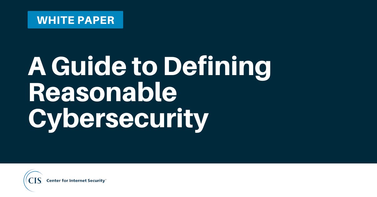 CISecurity's tweet photo. There has been no real definition of what “reasonable” cybersecurity is…UNTIL NOW. https://t.co/tJx7MekXZV #CISControls #cybersecurity https://t.co/ytFEPrqzlo