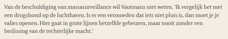 Dit is toch je reinste onzin? Hoe heb je dit voorstel mee onderhandeld als je vandaag deze vergelijking maakt?

In het huidige #chatcontrol voorstel kennen we aan *iedereen* een drugshond toe, die *elke* valies controleert. Dat is niet "in grote lijnen" hetzelfde.

Hemeltergend.