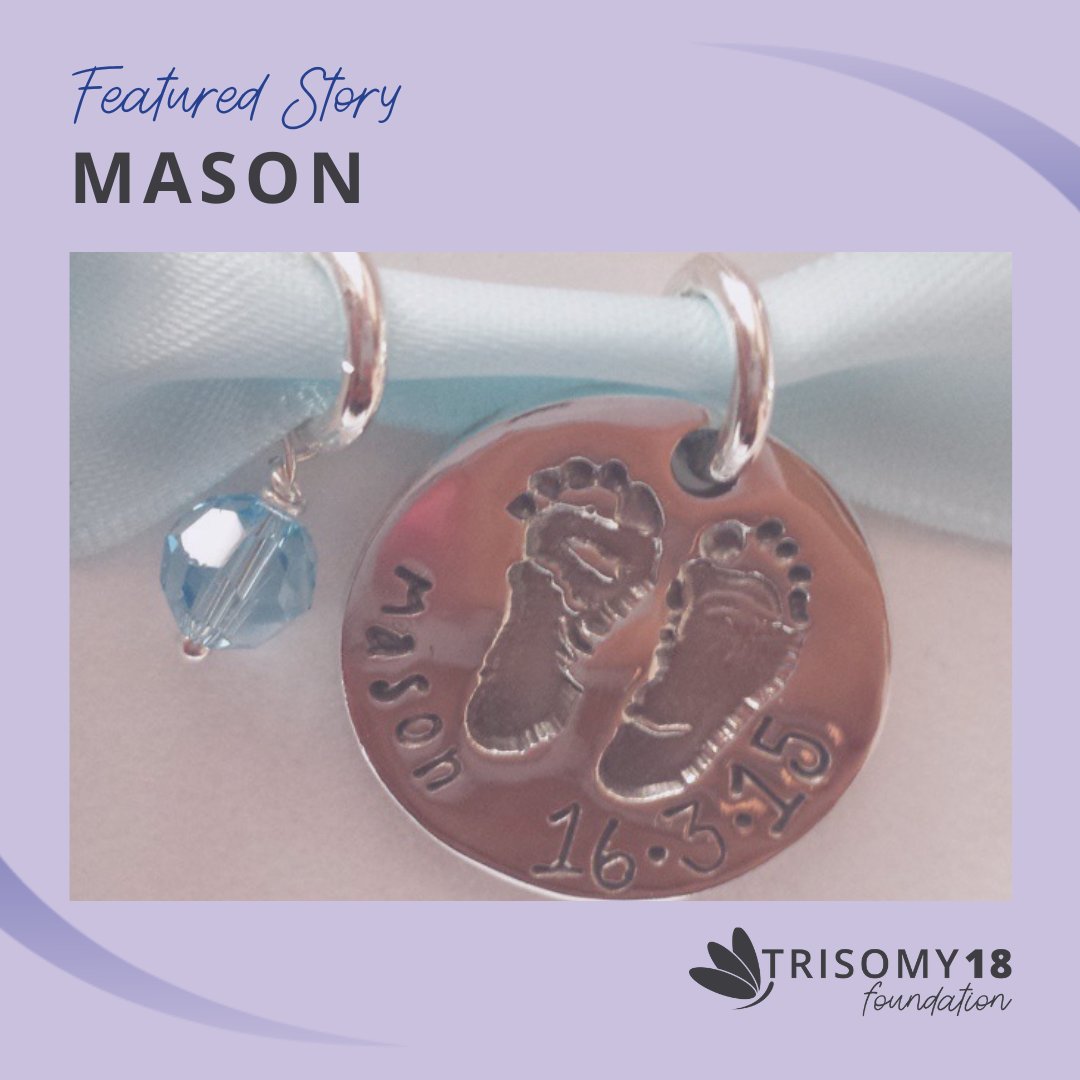 A mom shares the story of her sweet son Mason and says, even though he was born still, he was still born. 💜

trisomy18.org/story/mason/