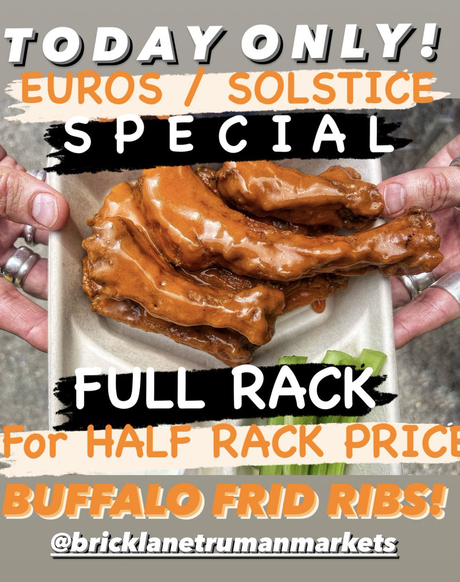 Celebrating 🏴󠁧󠁢󠁥󠁮󠁧󠁿 playing later and the longest day of the year! ☀️.
That’s right - a FULL RACK for the price of HAL RACK of our new BUFFALO FRIED RIBS! Just £10!!! 12-10pm. Come and get busy! 🧡🧡🧡<a href="/trumanbrewery/">The Truman Brewery</a> 
.
.
.
#buffalo #friedribs #buffalosauce #hotsauce #ribs #meatlove