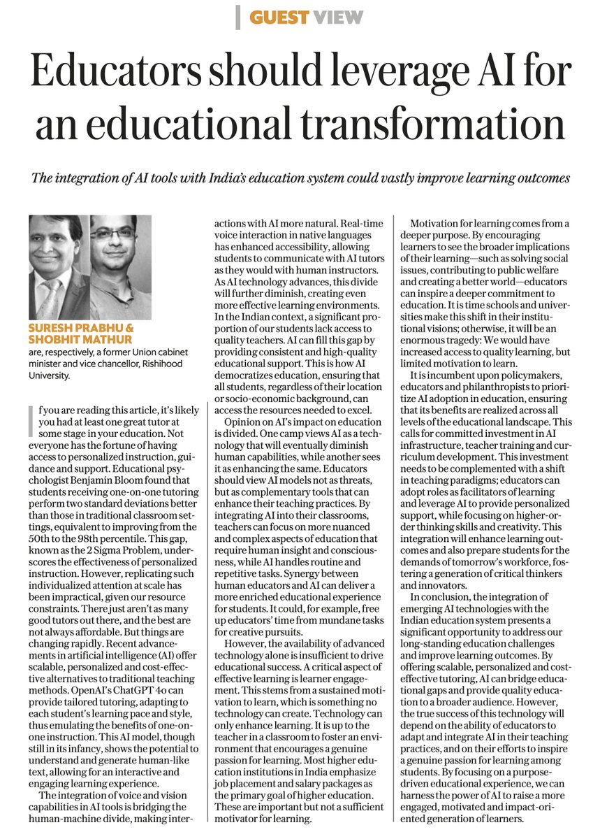 My latest article with <a href="/sureshpprabhu/">Suresh Prabhu</a> today in <a href="/livemint/">Mint</a>. We delve into the critical role AI can play in bridging educational gaps, providing personalized instruction, and creating engaging learning environments.