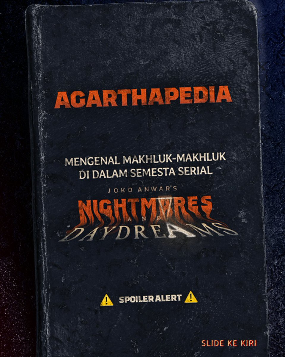 Penjelasan tentang Agartha dan makhluk lainnya di serial Joko Anwar's Nightmares and Daydreams.

[sebuah utas]