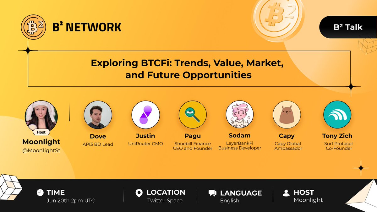 BSquaredNetwork's tweet photo. B² Network AMA session! 📣

🔸 Exploring BTCFi: Trends, Value, Market, and Future Opportunities

⏰ 2:00 PM UTC, Jun 20th
🔗https://t.co/ZoMuYrQH8A
Hosted by Moonlight 
@Moon1ightSt

🗣
- Dove, BD Lead  @API3DAO
- Justin, CMO @UniRouterBTC
- Pagu, CEO & Founder @ShoebillFinance
- Sodam, BD @LayerBankFi
-Capy, Ambassador @CapyFinance_
-Tony, Co-Founder @surf_protocol

Be sure to join us!