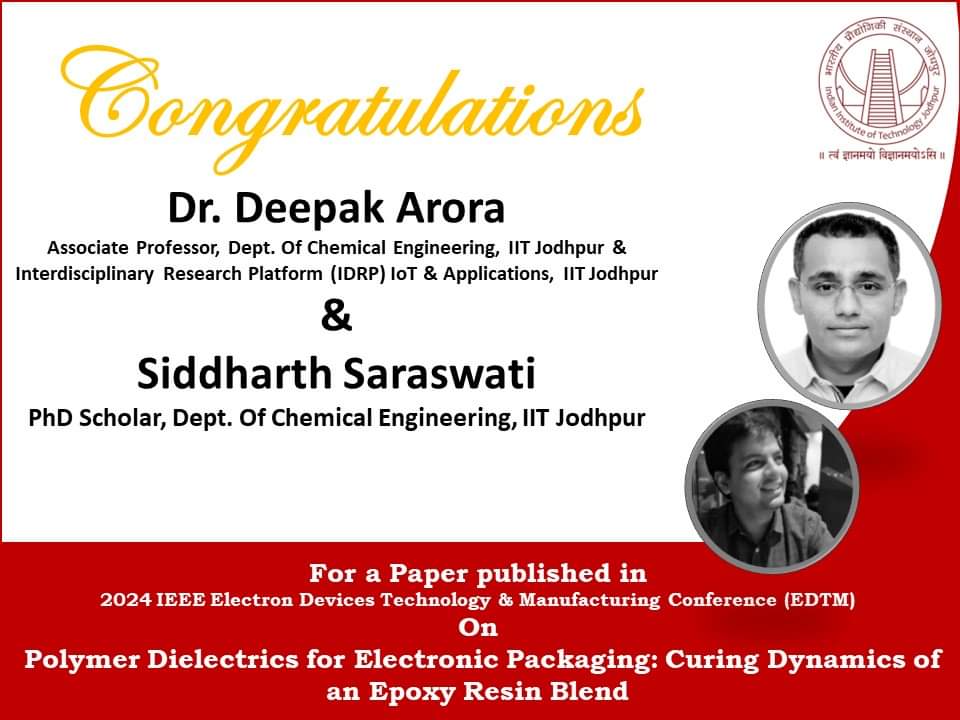 We congratulate Dr. Deepak Arora and his students Mr. Siddharth Saraswati for their recent publications.

#ChemicalEngineering #iitJodhpur #research