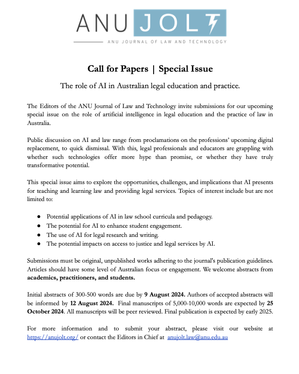 ⭐️ Call for Papers ⭐️ 

ANU JOLT invites submissions  for an upcoming special issue on the role of artificial intelligence in legal education and the practice of law in Australia. Details below ⤵️