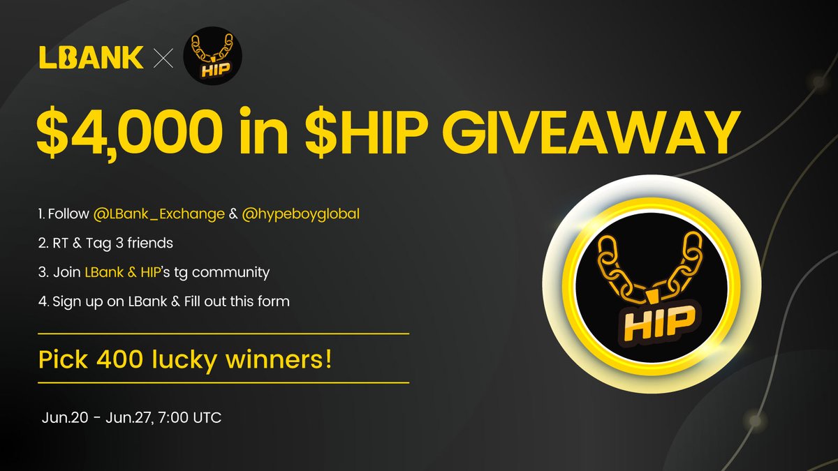 🎊 $HIP Airdrop!

🔔 Jun.20 - Jun.27, 7:00 (UTC)

💰 400 lucky winners share $4,000 in $HIP (8376 HIP)

✅Follow <a href="/LBank_Exchange/">LBank.com</a> &amp; <a href="/hypeboyglobal/">HypeBoy</a>
✅RT &amp; Tag 3 friends
✅Join:  t.me/LBank_en &amp; t.me/HypeBeans_Ann
✅Sign up on LBank &amp; Fill out: forms.gle/WnPbhPdHNm59mG…