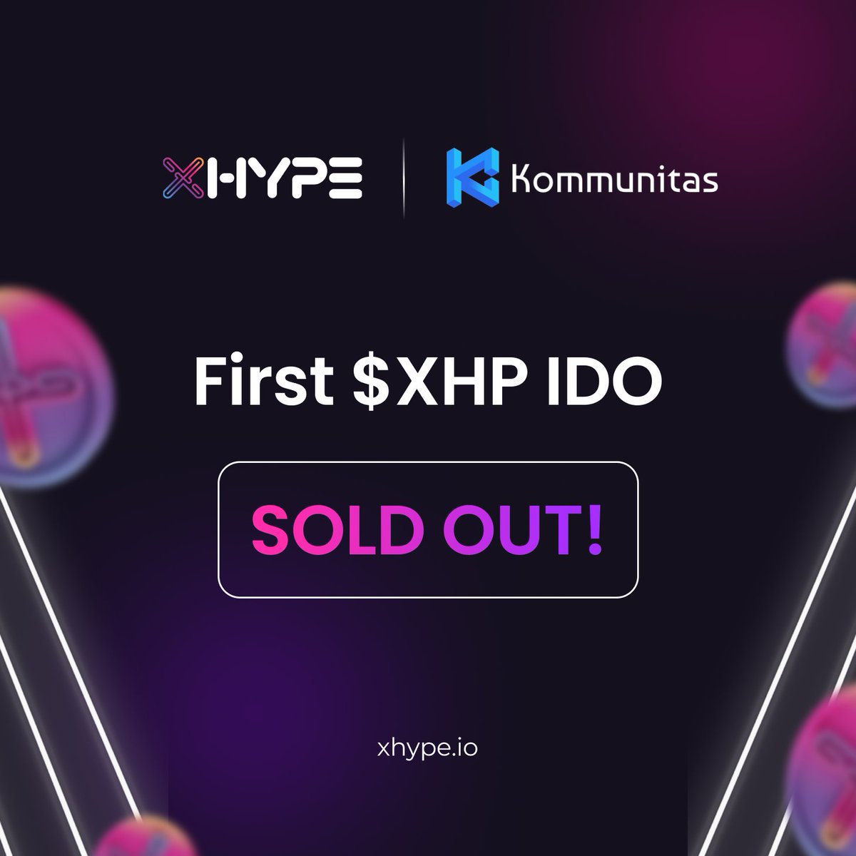 We're thrilled to share that the first $XHP IDO hosted by @Kommunitas1 has FULLY SOLD OUT in LESS THAN 24 HOURS! 🎯

We thank you all for being an essential contributor to our success and look forward to achieving many more milestones together for $XHP!

Onto the next 🚀
