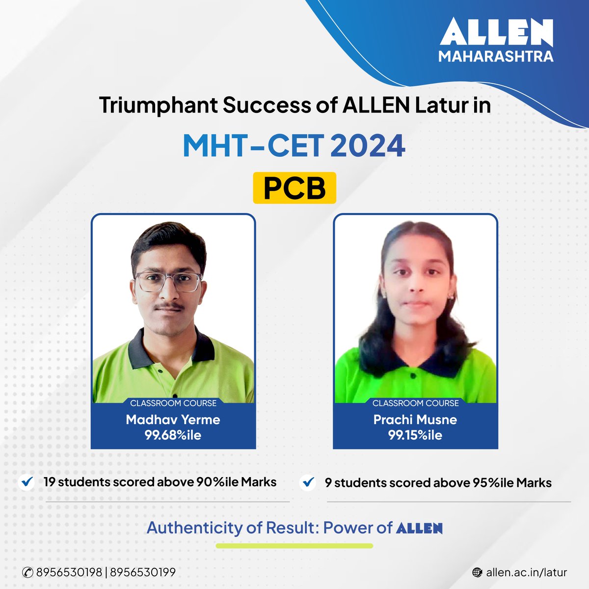 ALLENMaharashtr's tweet photo. ✌️ Extraordinary performance by #ALLENLatur in MHT-CET 2024 Result.
#Congratulations on your outstanding achievement!
🎓 Authenticity of Result: Power of ALLEN
Heartiest congratulations to all!
#MHTCETResult #ALLENites #Education #ALLENHaiTohMumkinHai #ALLENMaharashtra https://t.co/Rnlz99avDX