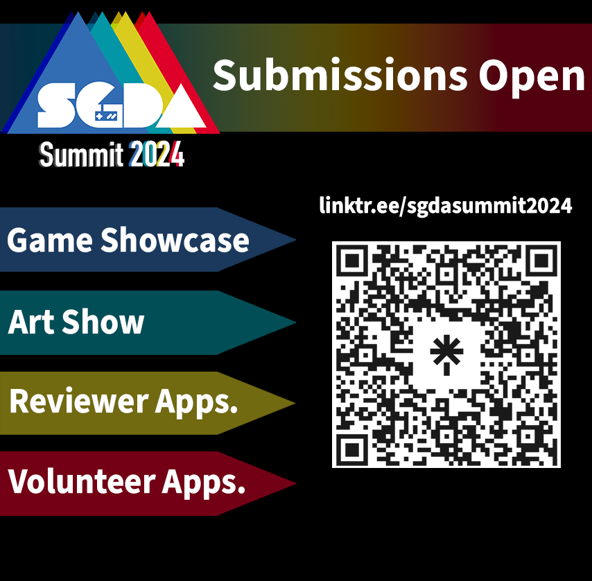 Applications for the Summit showcase, art show, and mini grant have been extended till June 21st, 11:59pm PST. To check out the applications, scan the QR code or go to the link below!  linktr.ee/sgdasummit2024