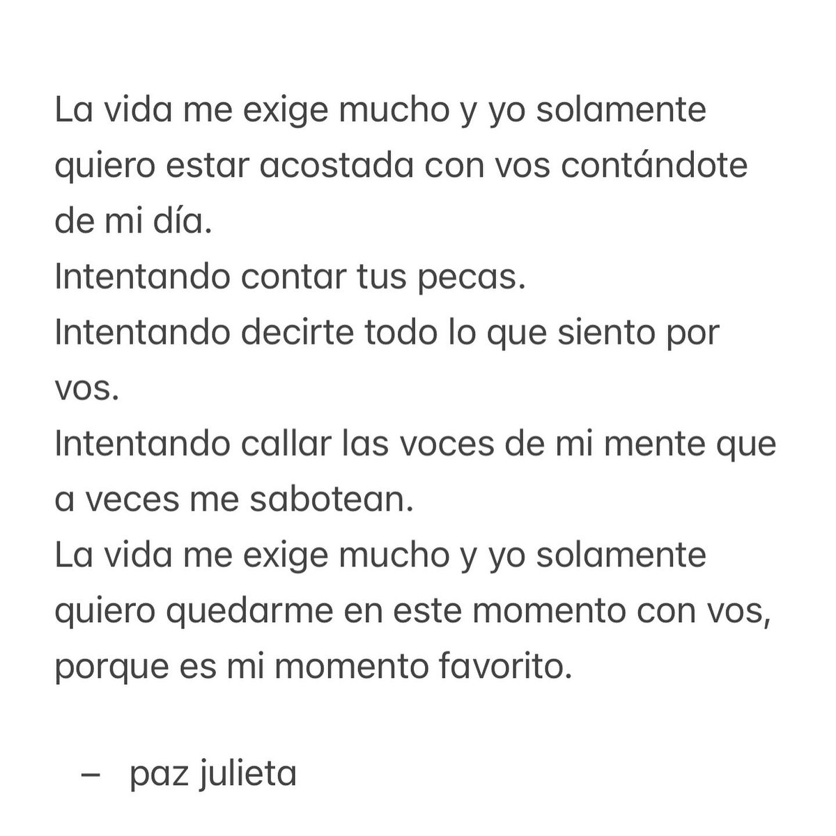 “La vida me exige mucho”