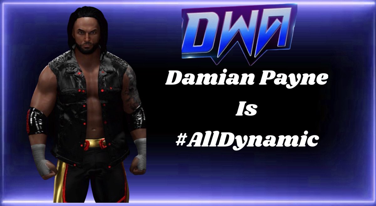 DWA_Efed's tweet photo. Next, After a Shocking debut confronting the new National Champion Aries Santiago, Damian Payne is #ALLDYNAMIC #Efed #DWA2k https://t.co/tqi3fuJWPY