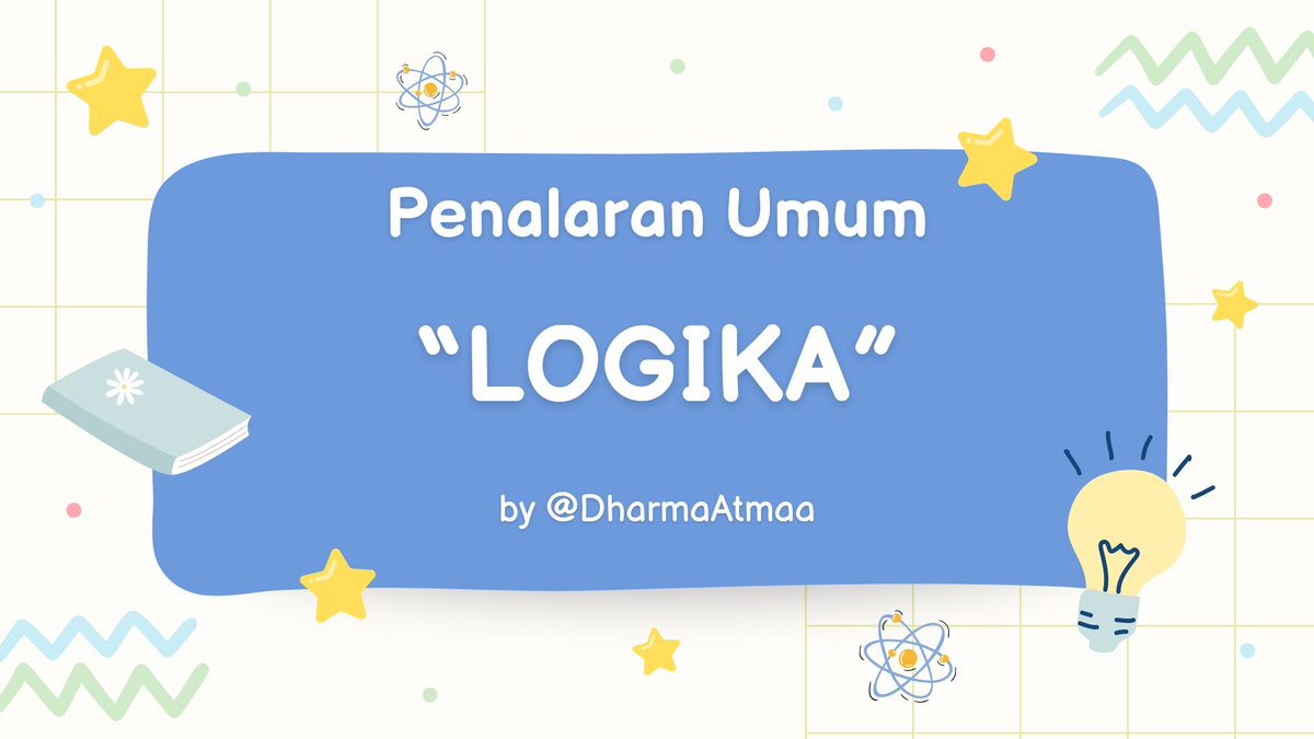 Ayo nyicil materi UTBK dari sekarang!!

『』Penalaran Umum
  ✎   Logika

 𓂃✦ A thread
