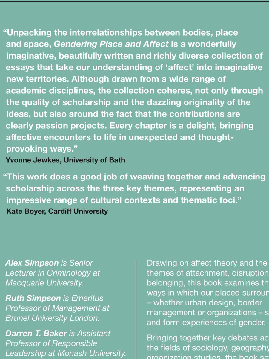 Brilliant new book on gender, affect and place out with <a href="/BrisUniPress/">Bristol Uni Press</a>. You can tell from my enthusiastic endorsement that I loved it. Congrats Alex and Ruth Simpson (first sociology book by mother and son?!) and @Darren_T_Baker
